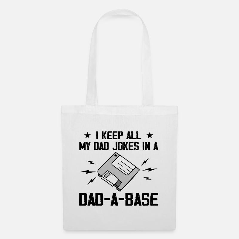 Ich bewahre alle meine Dad-Witze in einer Dad-A-Base auf - Vintage - Stoffbeutel - Weiß