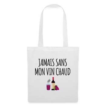 Jamais sans mon vin chaud - Sac en tissu - blanc - Devant