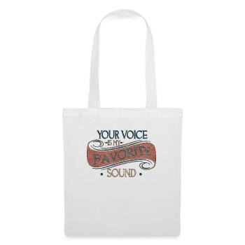 Ta voix est mon son préféré - Sac en tissu - blanc - Devant