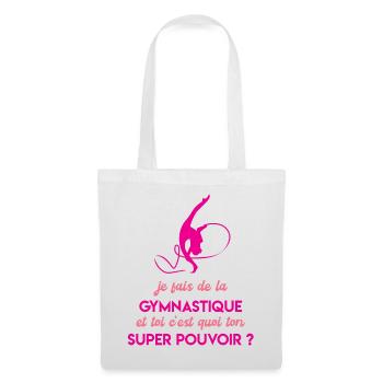 Je fais de la gymnastique et toi ton super pouvoir - Sac en tissu - blanc - Devant