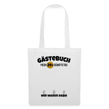 Happy Birthday 29+ Geburtstag B-Day Gästeliste - Stoffbeutel - Weiß - Vorne