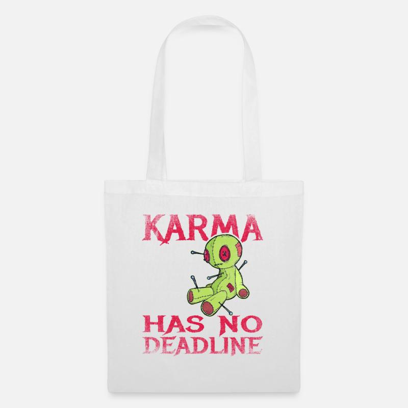 Karma has no deadline - Stoffbeutel - Weiß