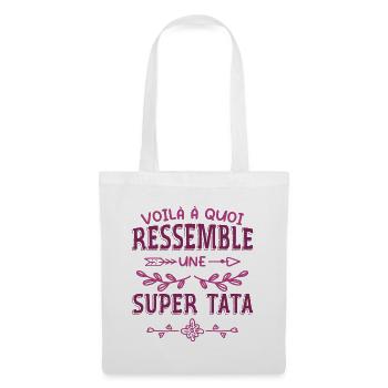 Super Tata Humour Idée Cadeau Tante Tatie - Sac en tissu - blanc - Devant