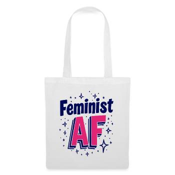 Féministe AF Déclaration Dicton - Sac en tissu - blanc - Devant