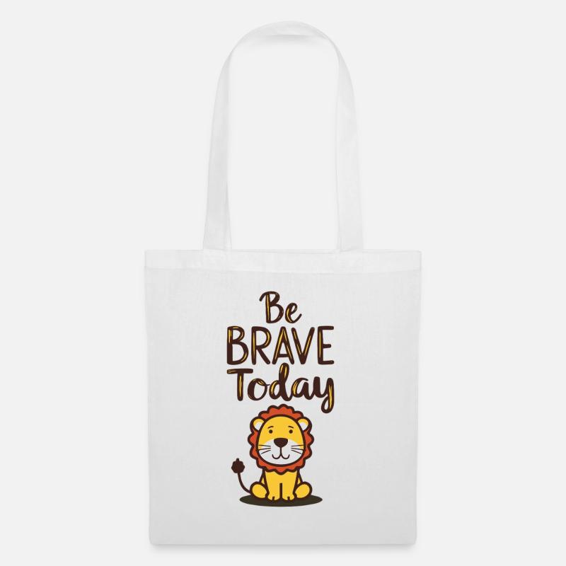 Be Brave Today - Kleiner Löwe - Stoffbeutel - Weiß