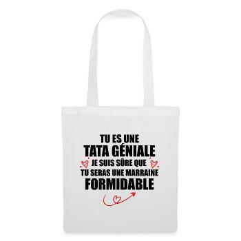Une Tata Géniale Tu Seras Une Marraine Formidable - Sac en tissu - blanc - Devant