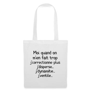 Tontons Flingueurs J'dynamite J'disperse - Sac en tissu - blanc - Devant