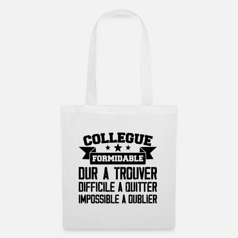 Collègue Formidable Dur à Trouver - Sac en tissu - blanc