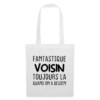 Fantastique Voisin toujours là quand on a besoin - Sac en tissu - blanc - Devant