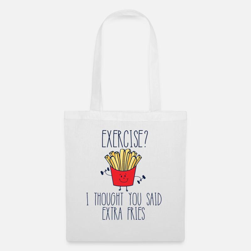 Exercise I Thought You Said Extra Fries Funny Gym - Stoffbeutel - Weiß