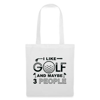 I Like Golf And Maybe 3 People - Tote Bag - white - Front