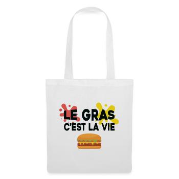 Le gras c'est la vie - Sac en tissu - blanc - Devant