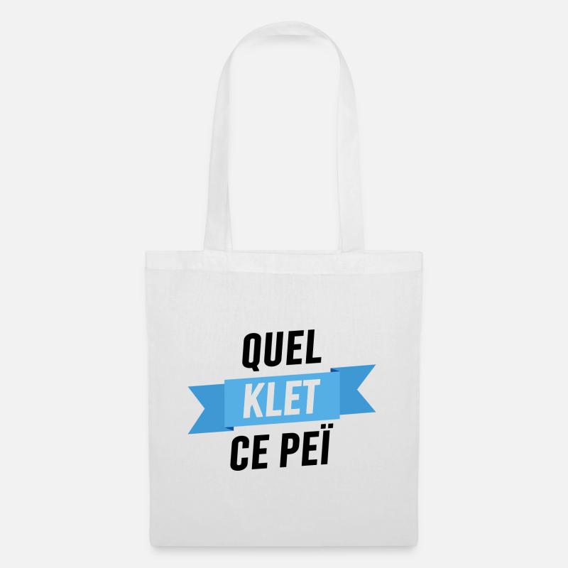 Quel klet ce peï - Sac en tissu - blanc