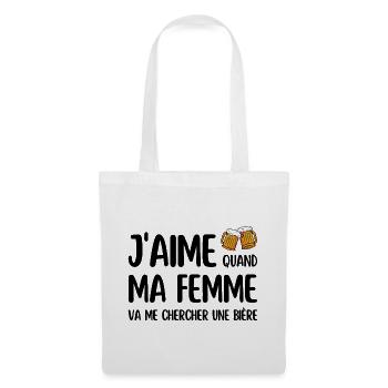 J'aime quand ma femme va me chercher une bière - Sac en tissu - blanc - Devant
