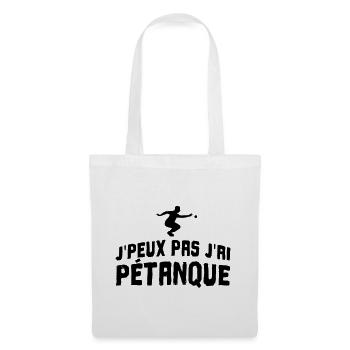 J'peux pas j'ai pétanque - Sac en tissu - blanc - Devant