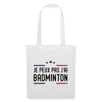 Je Peux Pas J'ai Badminton Bad Joueur de Badminton - Sac en tissu - blanc - Devant