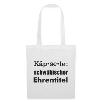 Käpsele Ehrentitel - Stoffbeutel - Weiß - Vorne