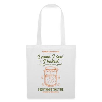 Sauerteig, ich bin gekommen, ich habe gesehen, ich habe Brot gebacken, gebacken. - Stoffbeutel - Weiß - Vorne