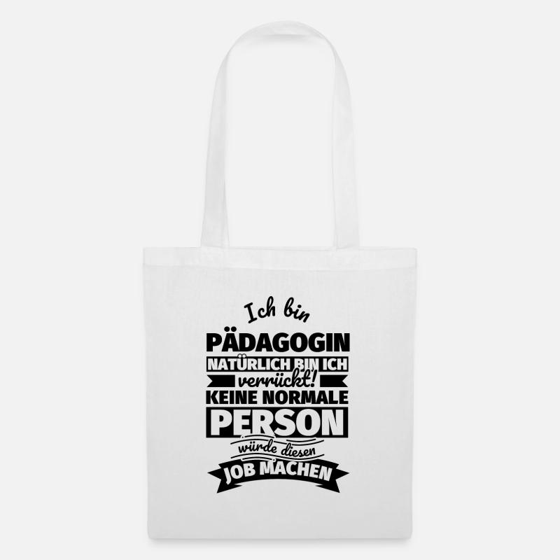 Pädagogin Geschenke - Stoffbeutel - Weiß