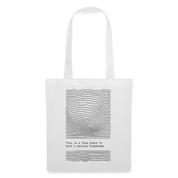 C’est un bon endroit pour une dépression nerveuse. - Sac en tissu - blanc - Devant