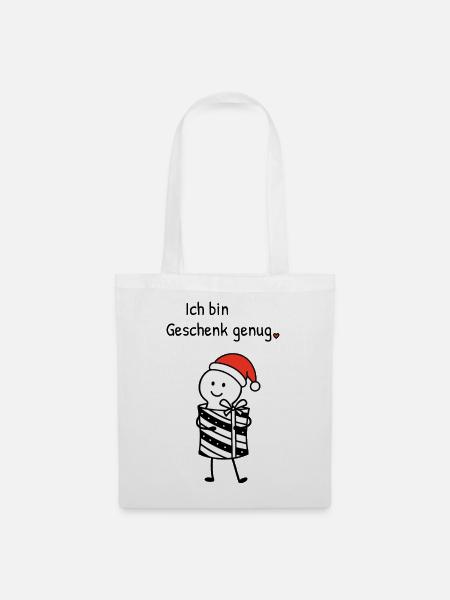 Ich bin Geschenk genug | Weihnachtshumor mit Figur - Stoffbeutel - Weiß