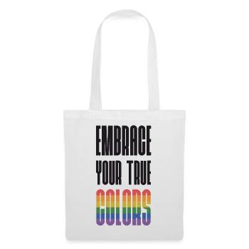 Mois de la fierté LGBT - Adoptez vos vraies couleurs - Sac en tissu - blanc - Devant