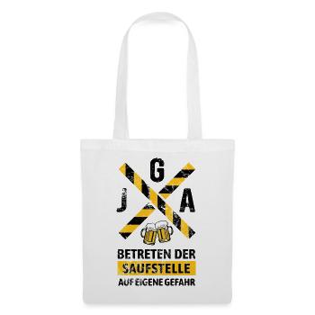 JGA Betreten der Saufstelle Warnhinweis - Stoffbeutel - Weiß - Vorne