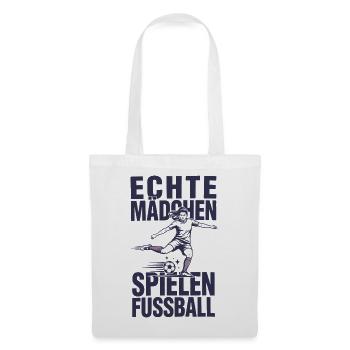 Echte Mädchen Spielen Fussball Frauen Power - Stoffbeutel - Weiß - Vorne