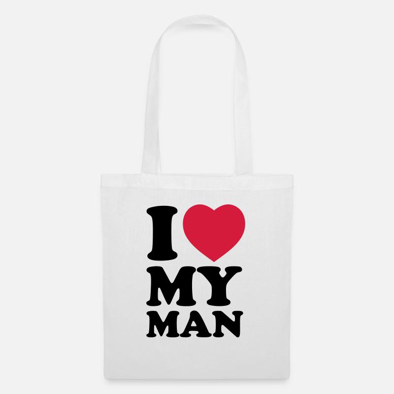 I love my man - Stoffbeutel - Weiß