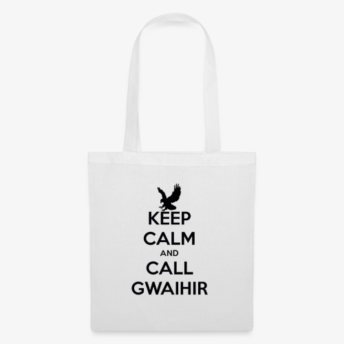 Keep Calm And Call Gwaihir - Tote Bag