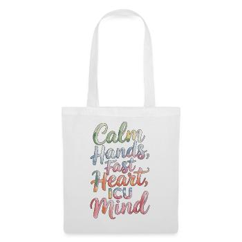 Infirmière en soins intensifs Mains calmes Soins intensifs cardiaques - Sac en tissu - blanc - Devant