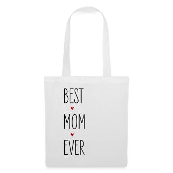 Best Mom, Best Mom Ever, Heart, Mom Birthday - Tote Bag - white - Front
