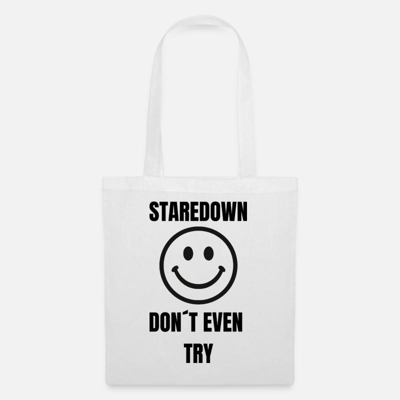 Staredown Smile– Don't Even Try - Stoffbeutel - Weiß