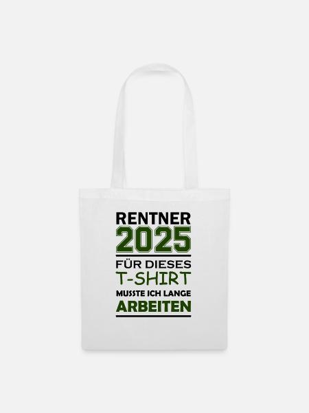 rentner 2025 - Stoffbeutel - Weiß