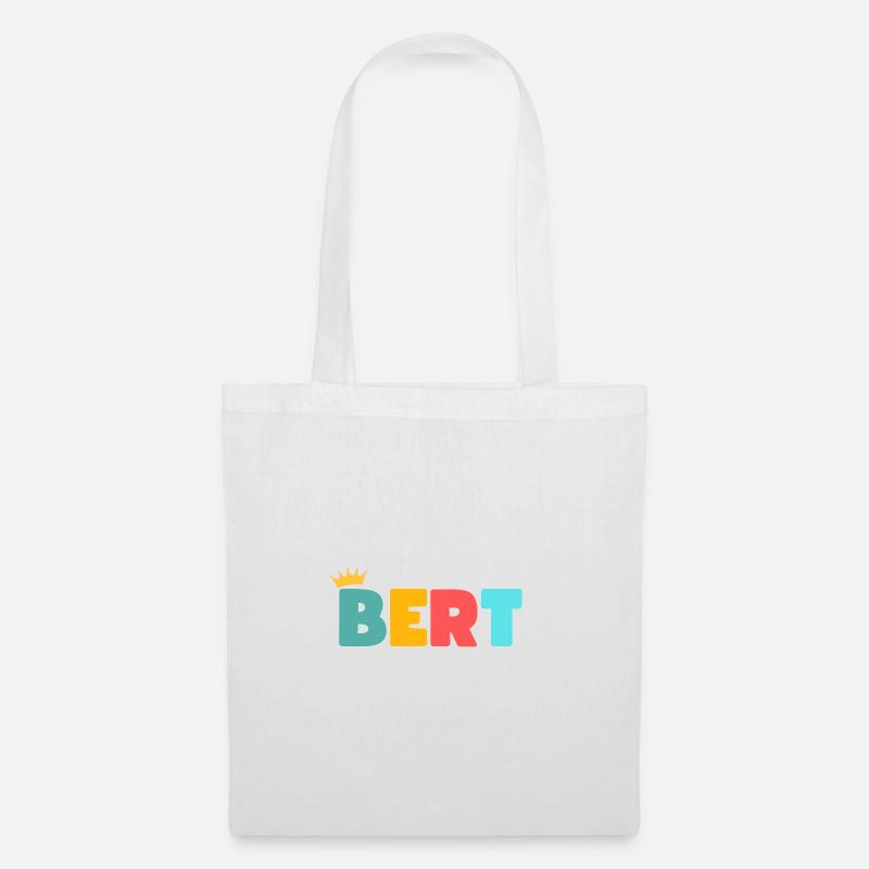 Bert! Personalisierbar - Stoffbeutel - Weiß