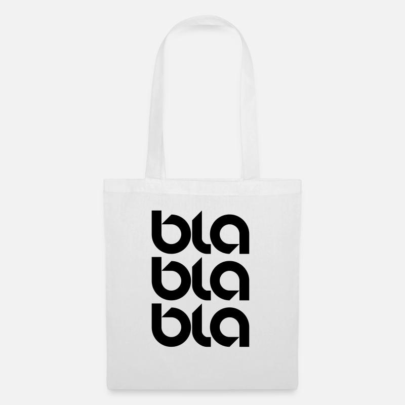 Bla Bla Bla - Stoffbeutel - Weiß
