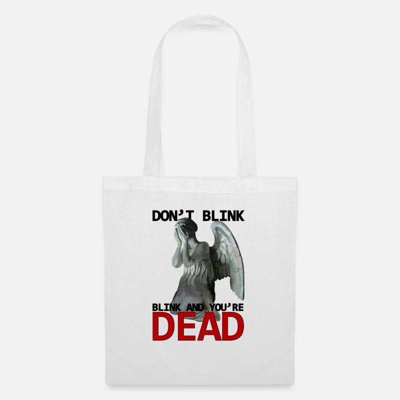 Don't blink - Stoffbeutel - Weiß