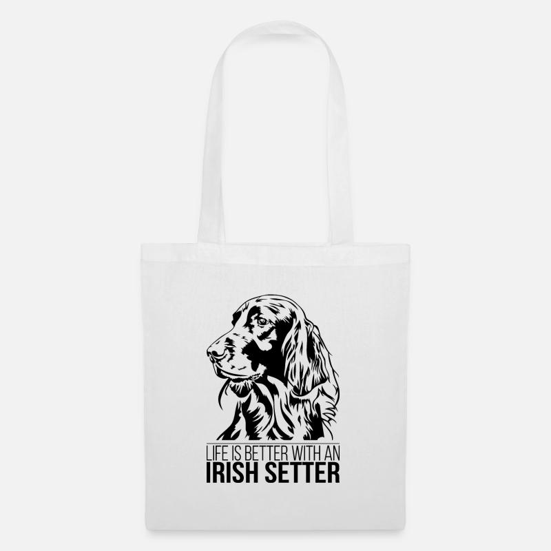 Irish Setter life is better Hunde Hund Wilsigns - Stoffbeutel - Weiß
