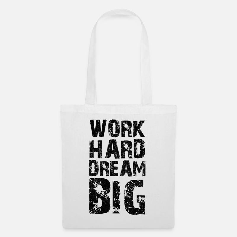 Work Hard Dream Big - Tote Bag - white