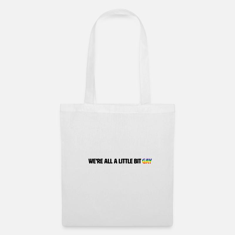 Wir sind alle ein bisschen schwul - Stoffbeutel - Weiß