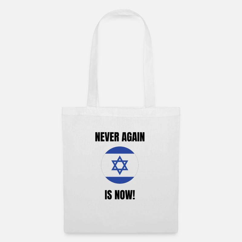 NEVER AGAIN IS NOW - Israel - Stoffbeutel - Weiß