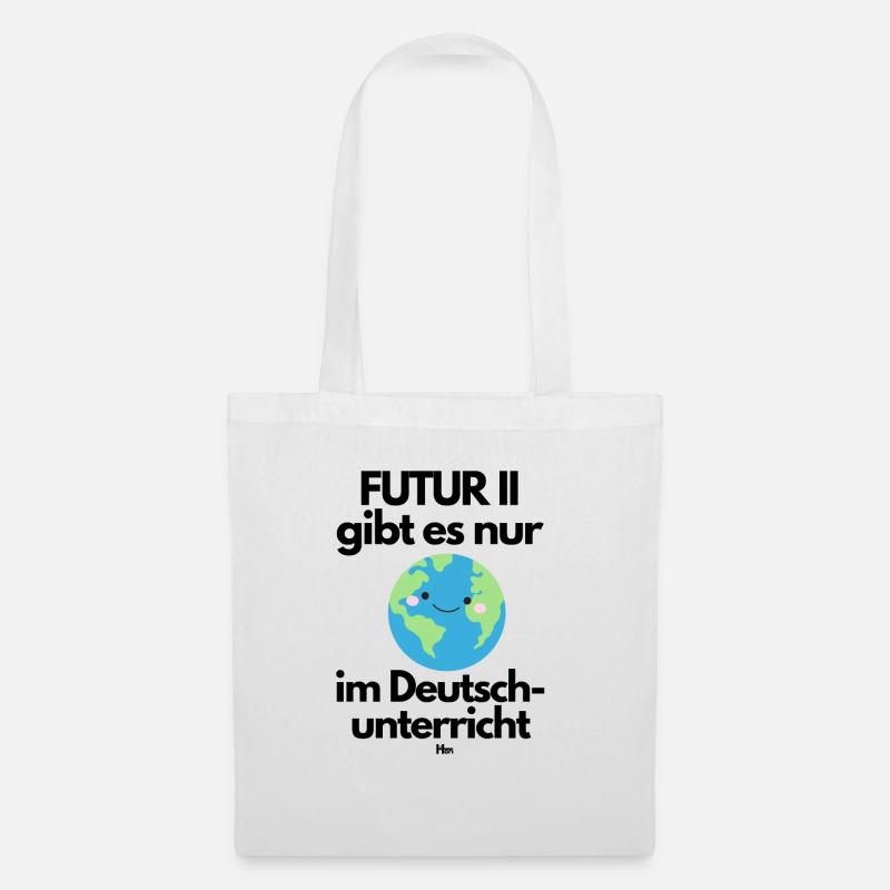 FUTUR II gibt es nur - Stoffbeutel - Weiß