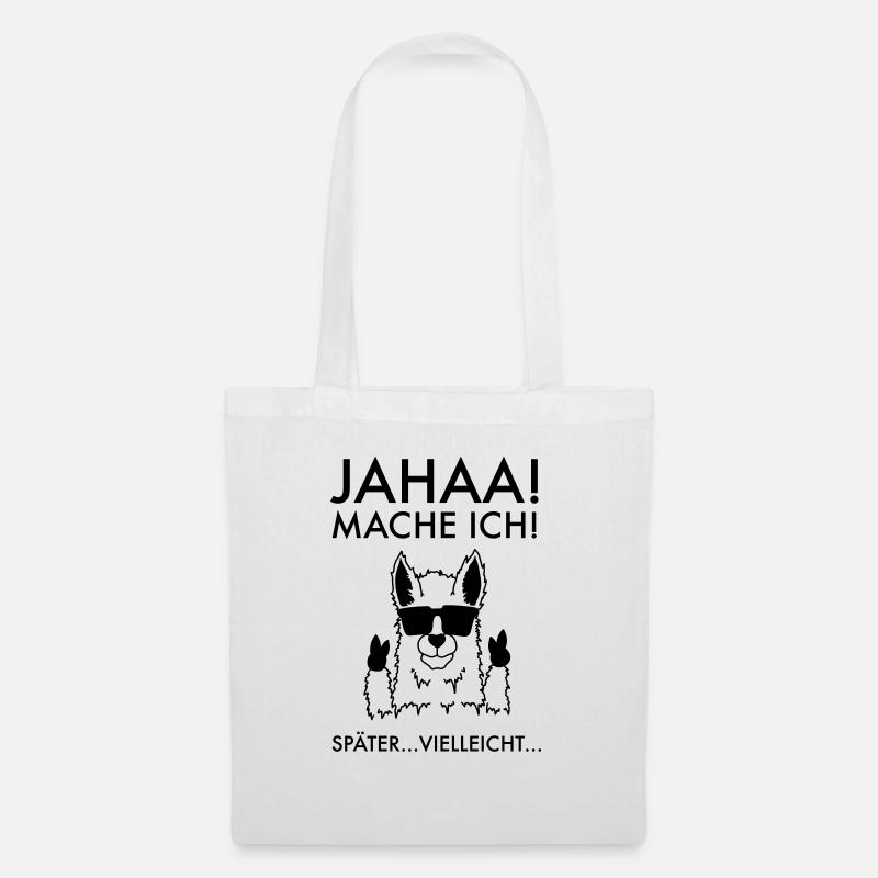 Jahaa! Mache Ich! Vielleicht..Später..Lama Alpaka - Stoffbeutel - Weiß