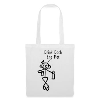 Drink doch ene met - Stoffbeutel - Weiß - Vorne