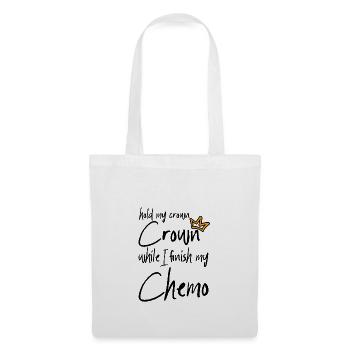 Hold My Crown While I Finition My Chemo 2 - Sac en tissu - blanc - Devant