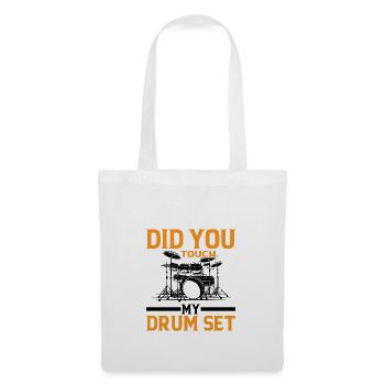 Did You Touch My Drum Set 9 - Tote Bag - white - Front