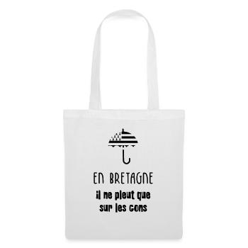 En Bretagne, il ne peut que sur les cons ! - Sac en tissu - blanc - Devant