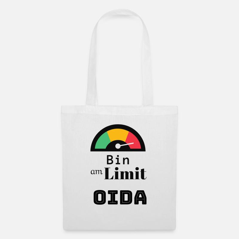 Spruch: bin am Limit oida - Stoffbeutel - Weiß