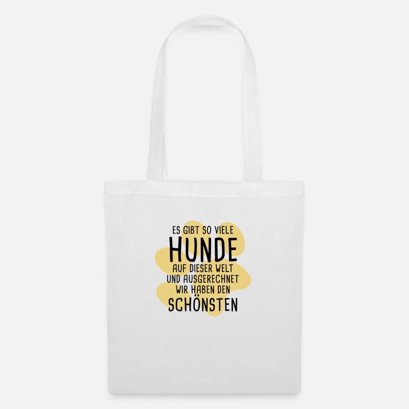 Der schönste Hund - Stoffbeutel - Weiß