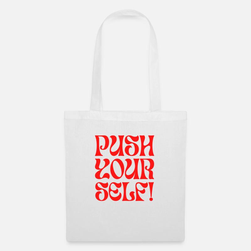 PushYourSelf! - Stoffbeutel - Weiß